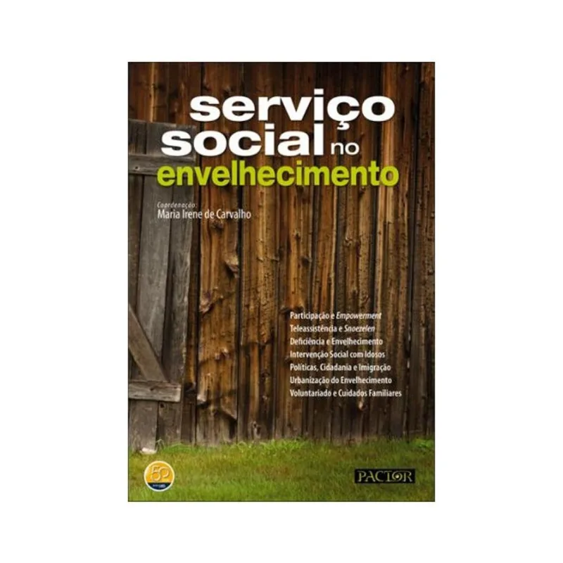 SERVIÇO SOCIAL NO ENVELHECIMENTO