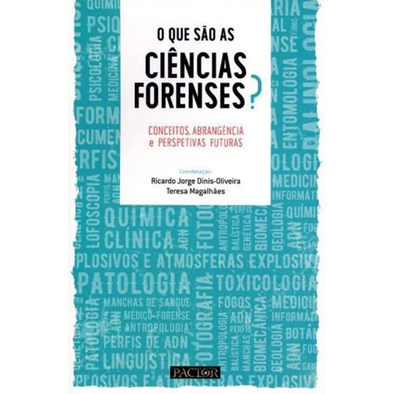 O QUE SAO AS CIENCIAS FORENSES?