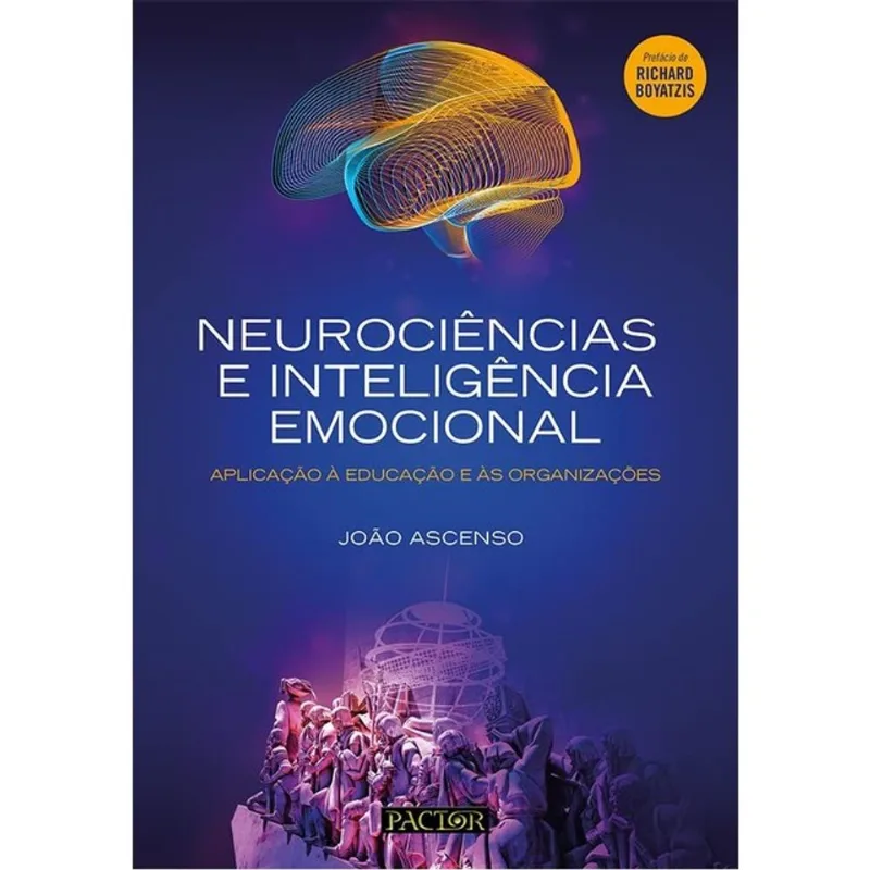 NEUROCIÊNCIAS E INTELIGÊNCIA EMOCIONAL