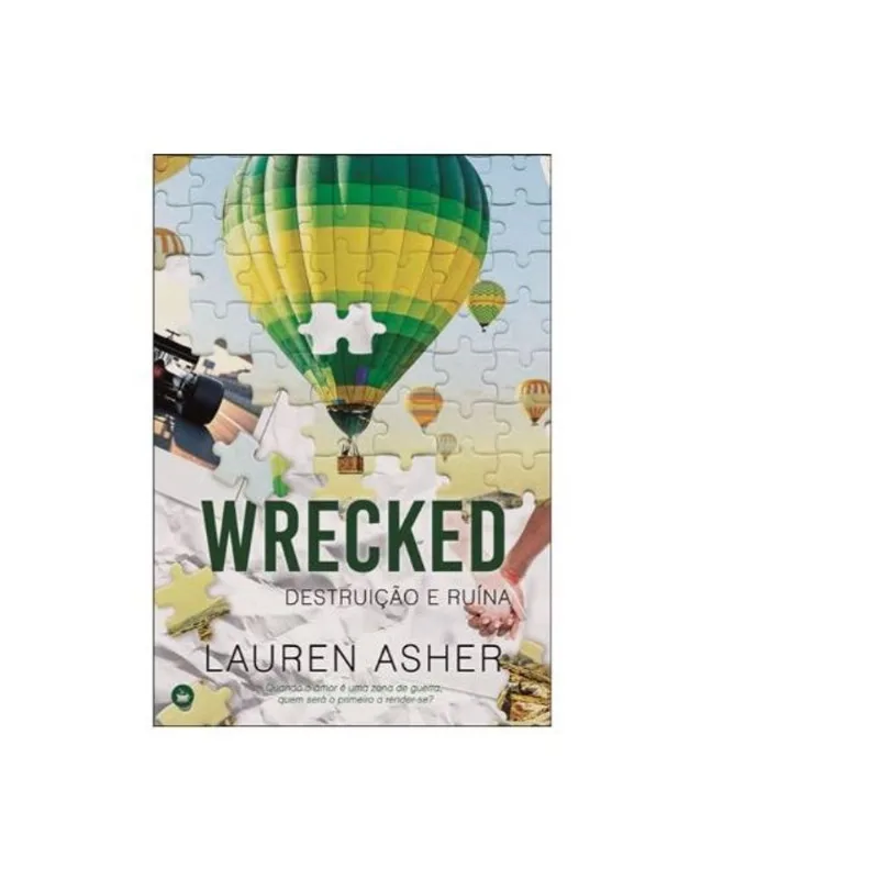 WRECKED - DESTRUIÇÃO E RUÍNA - VOL. 3