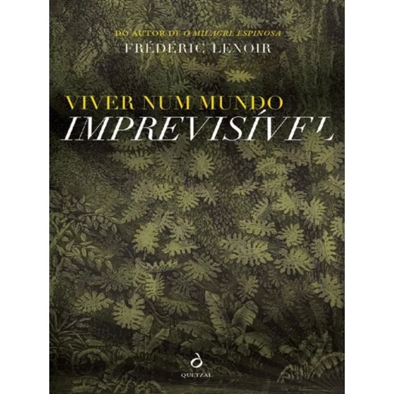 VIVER NUM MUNDO IMPREVISÍVEL