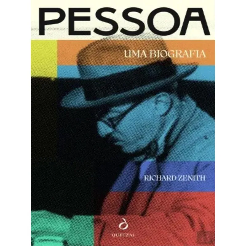 PESSOA - UMA BIOGRAFIA