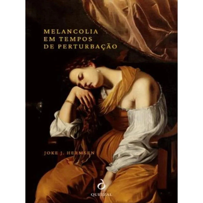 MELANCOLIA EM TEMPOS DE PERTURBAÇÃO