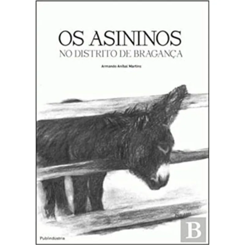 OS ASININOS NO DISTRITO DE BRAGANÇA