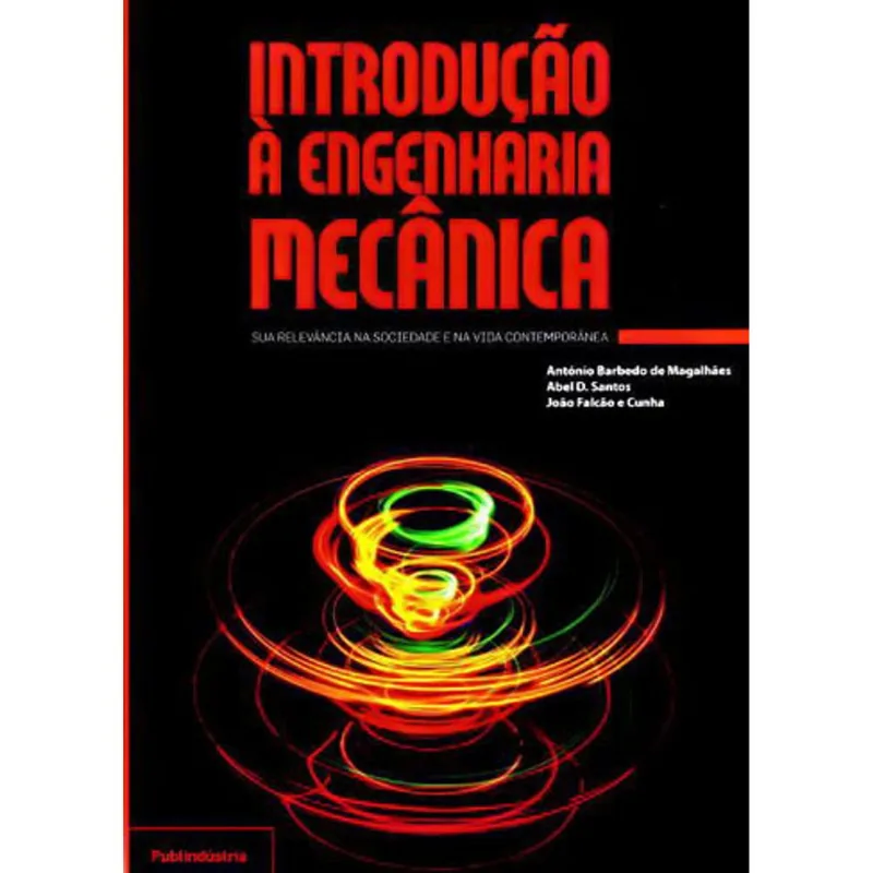 INTRODUÇAO A ENGENHARIA MECANICA