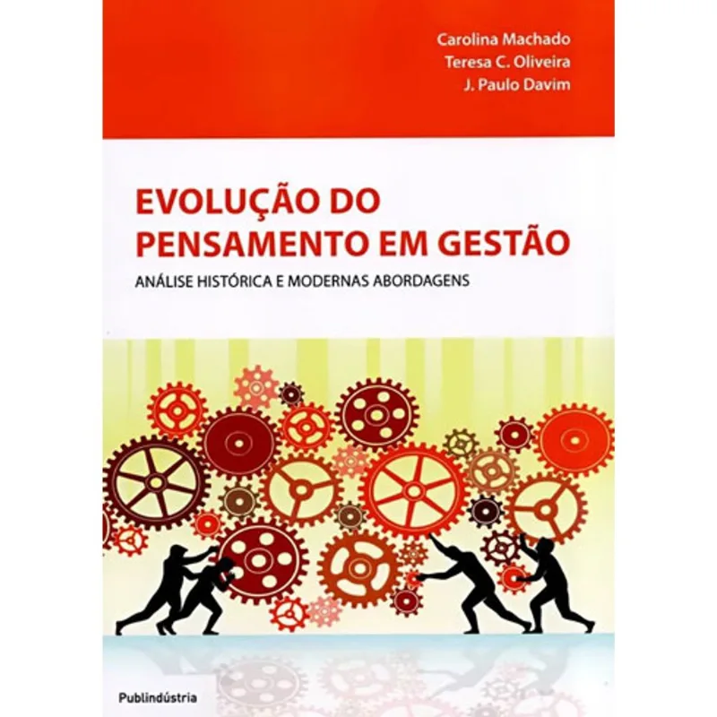 EVOLUÇAO DO PENSAMENTO EM GESTAO
