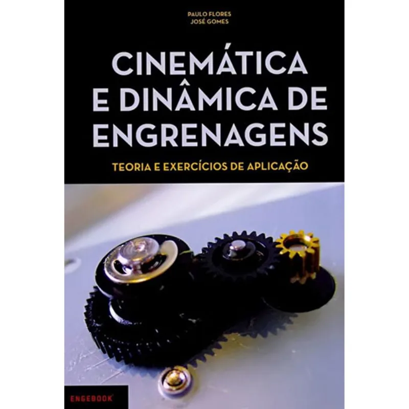 CINEMATICA E DINAMICA DE ENGRENAGENS