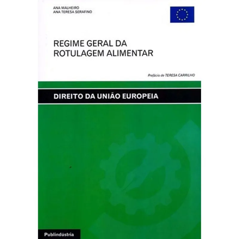 REGIME GERAL DA ROTULAGEM ALIMENTAR