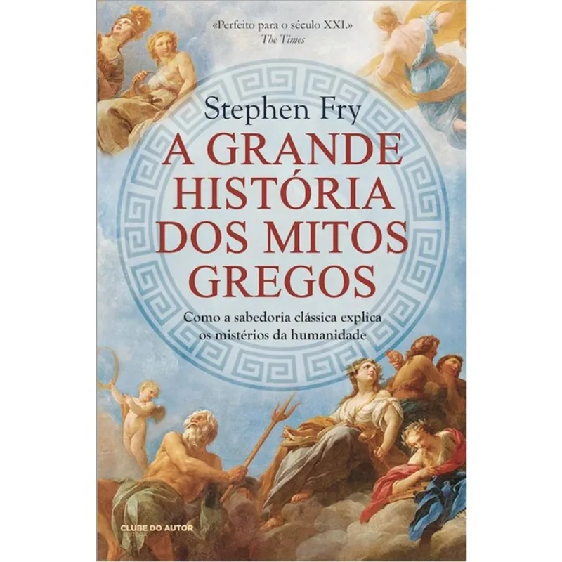 A GRANDE HISTÓRIA DOS MITOS GREGOS