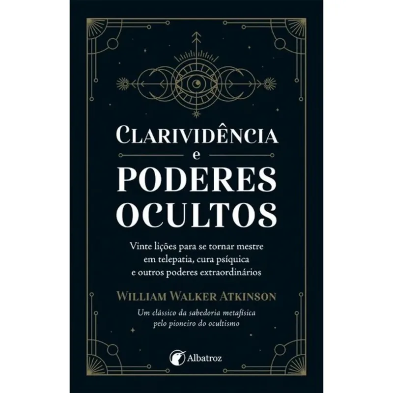 CLARIVIDÊNCIA E PODERES OCULTOS