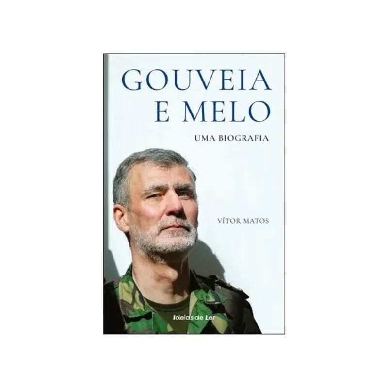 GOUVEIA E MELO - UMA BIOGRAFIA