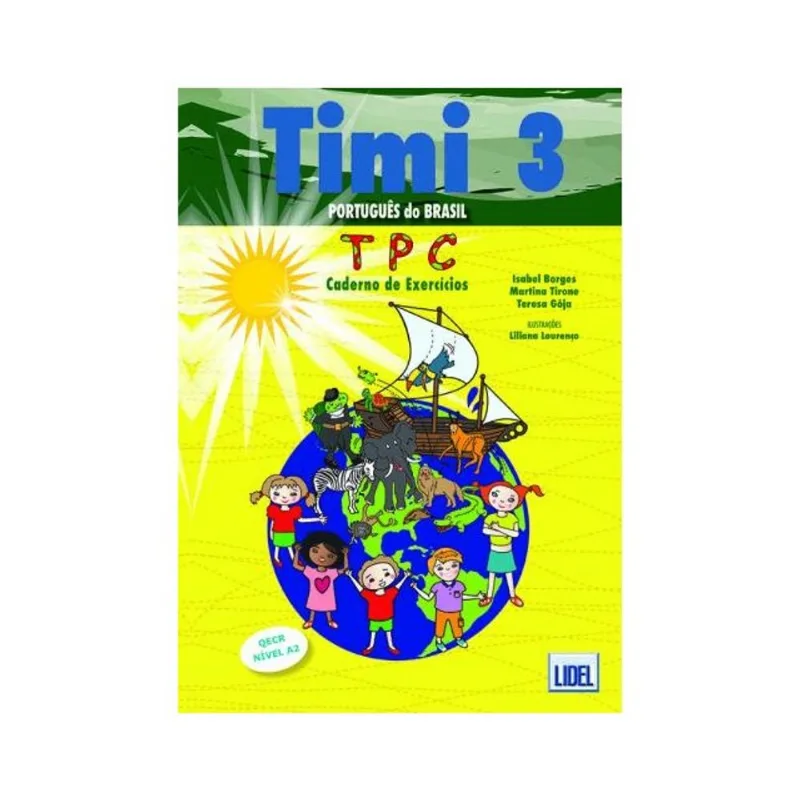 TIMI 3 - CADERNO DE EXERCÍCIOS - PORTUGUÊS DO BRASIL
