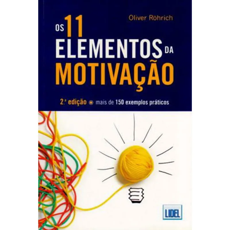 11 ELEMENTOS DA MOTIVAÇAO, OS