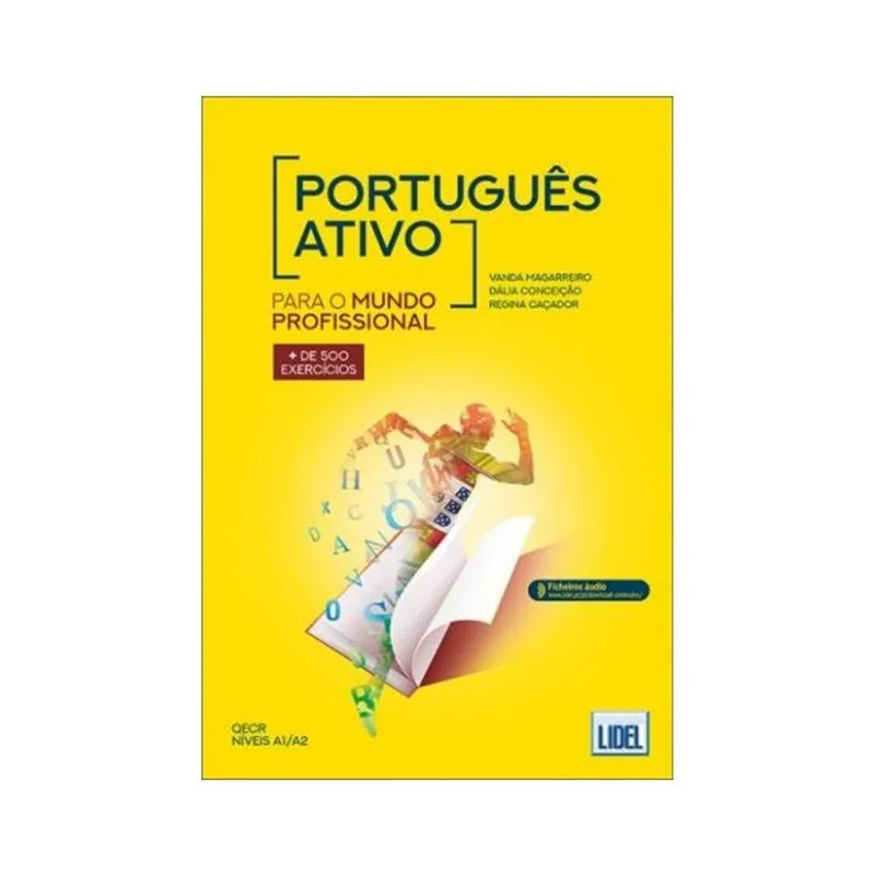 PORTUGUÊS ATIVO - PARA O MUNDO PROFISSIONAL
