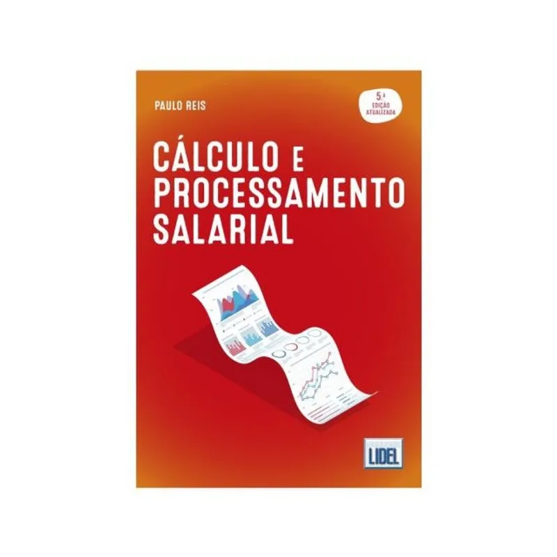 CÁLCULO E PROCESSAMENTO SALARIAL