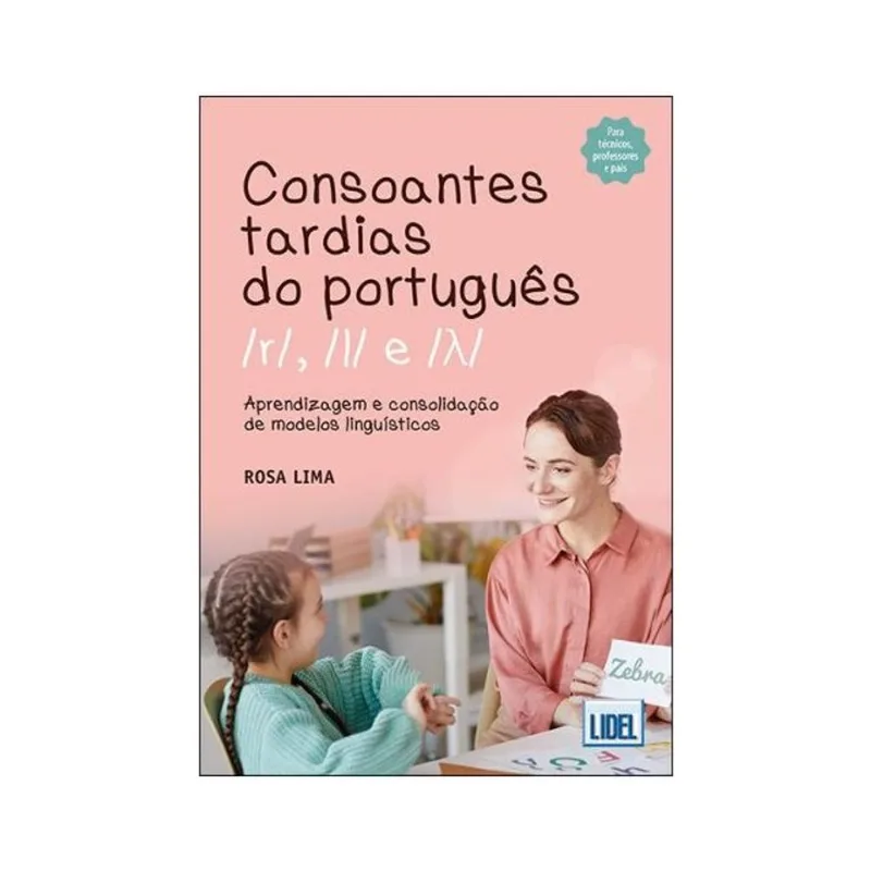 CONSOANTES TARDIAS DO PORTUGUÊS