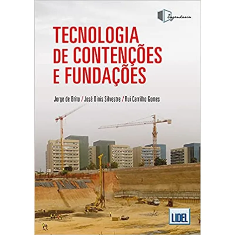 TECNOLOGIA DE CONTENÇÕES E FUNDAÇÕES