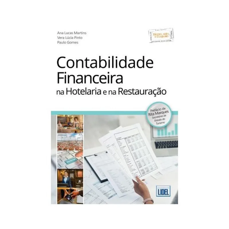 CONTABILIDADE FINANCEIRA NA HOTELARIA E NA RESTAURAÇÃO