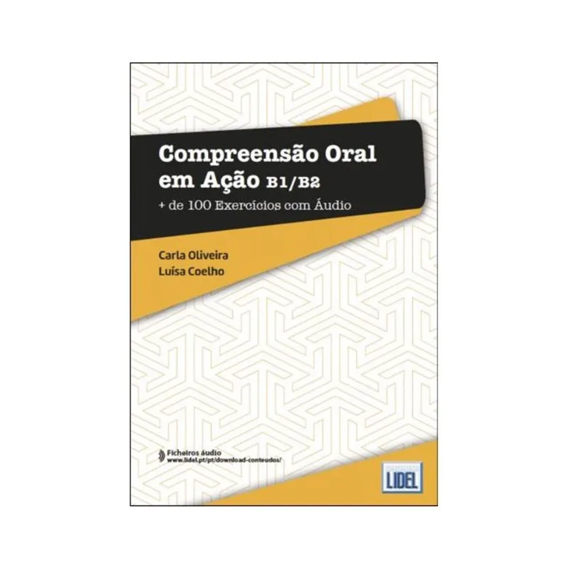 COMPREENSÃO ORAL EM AÇÃO B1/B2