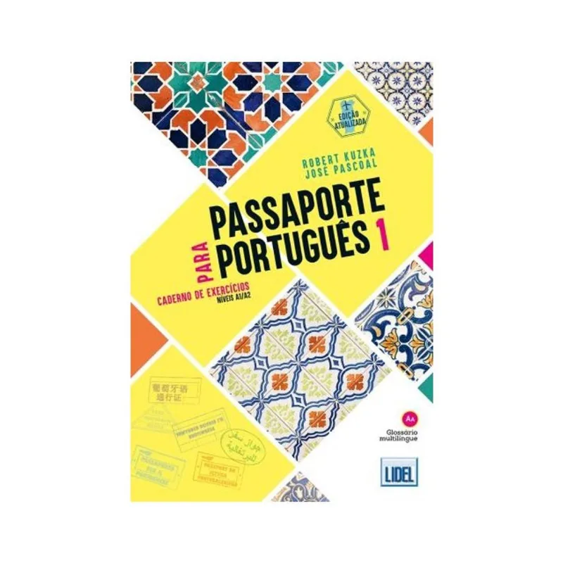 PASSAPORTE PARA PORTUGUÊS 1 - EDIÇÃO ATUALIZADA - CADERNO DE EXERCÍCIOS