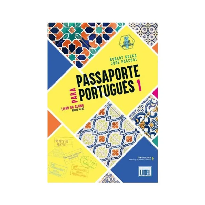 PASSAPORTE PARA PORTUGUÊS 1 - EDIÇÃO ATUALIZADA - LIVRO DO ALUNO - EDIÇÃO ATUALIZADA