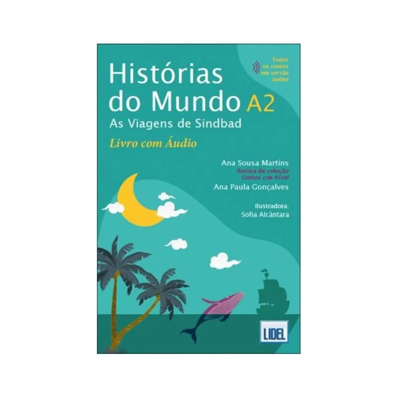 HISTÓRIAS DO MUNDO A2 - AS VIAGENS DE SINDBAD - LIVRO COM ÁUDIO