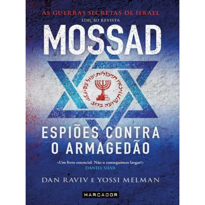 MOSSAD - ESPIÕES CONTRA O ARMAGEDÃO