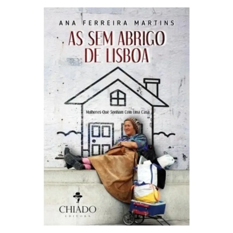 SEM ABRIGO DE LISBOA, AS