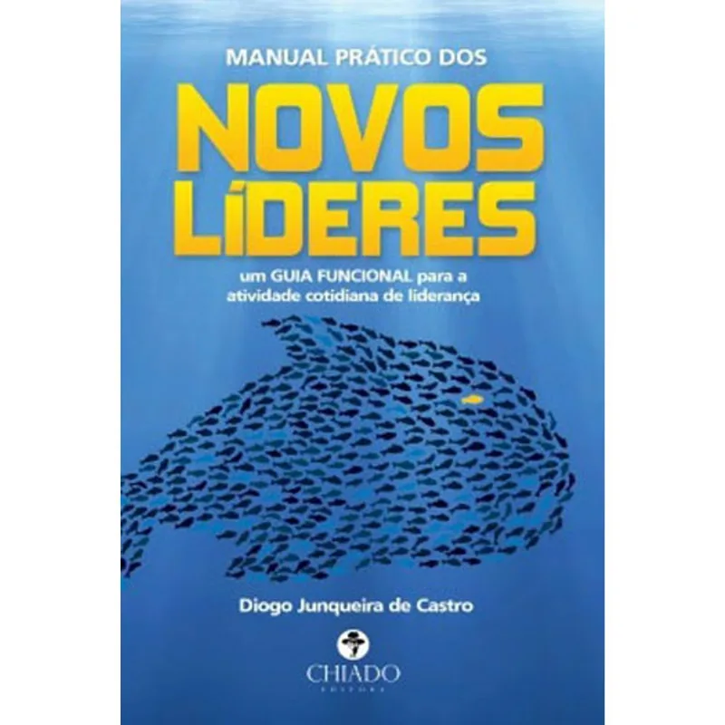 MANUAL PRATICO DOS NOVOS LIDERES