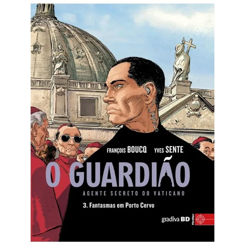 O GUARDIÃO - AGENTE SECRETO DO VATICANO - VOL. 3