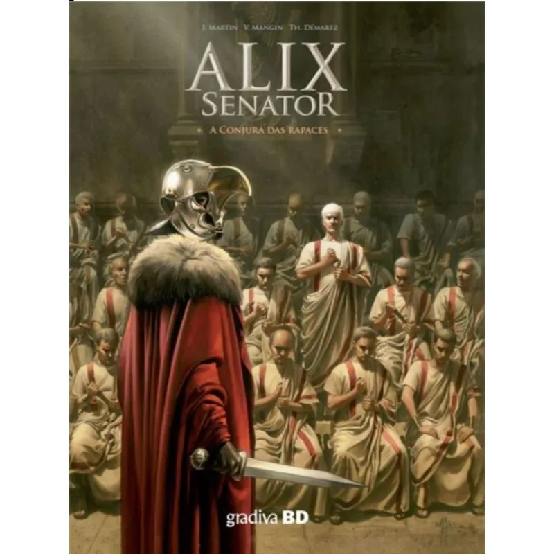 ALIX SENATOR - A CONJURA DAS RAPACES - VOL. 3