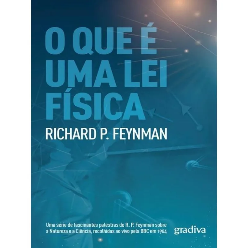 O QUE É UMA LEI FÍSICA?