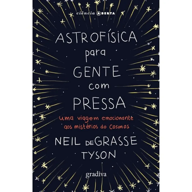 ASTROFÍSICA PARA GENTE COM PRESSA