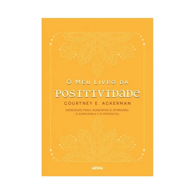 O MEU LIVRO DA POSITIVIDADE
