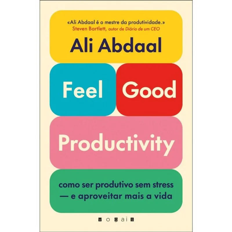 FEEL-GOOD PRODUCTIVITY