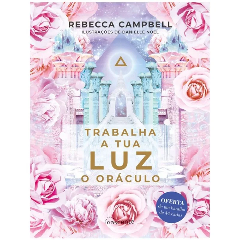 TRABALHA A TUA LUZ - O ORÁCULO