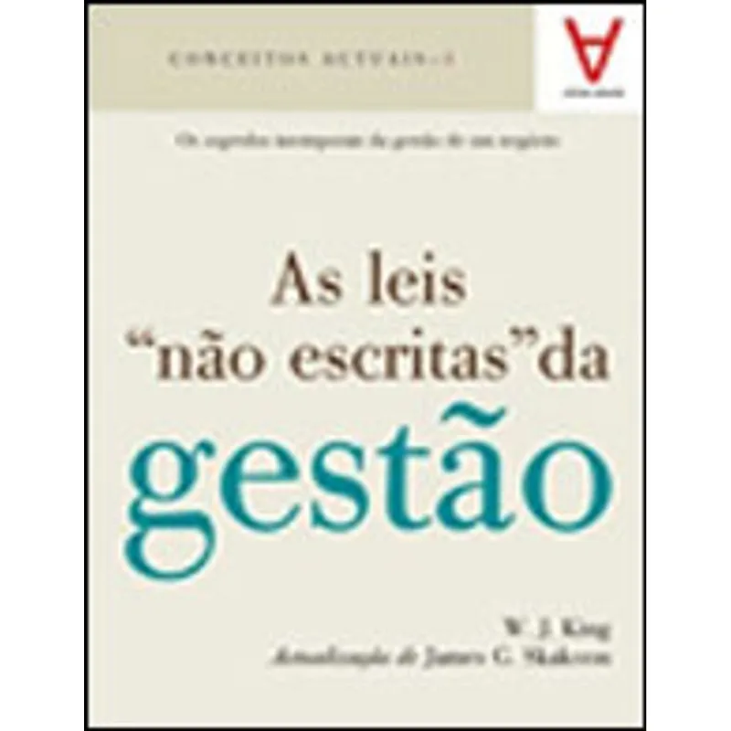 LEIS NAO ESCRITAS DA GESTAO, AS