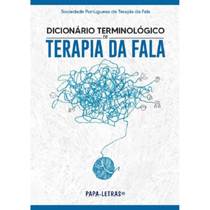 DICIONÁRIO TERMINOLÓGICO DE TERAPIA DA FALA