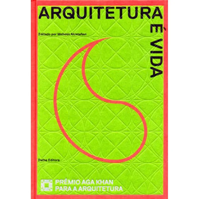 ARQUITETURA E VIDA