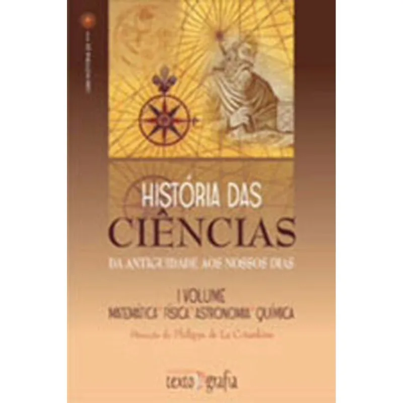 HISTORIA DAS CIENCIAS - VOL.1