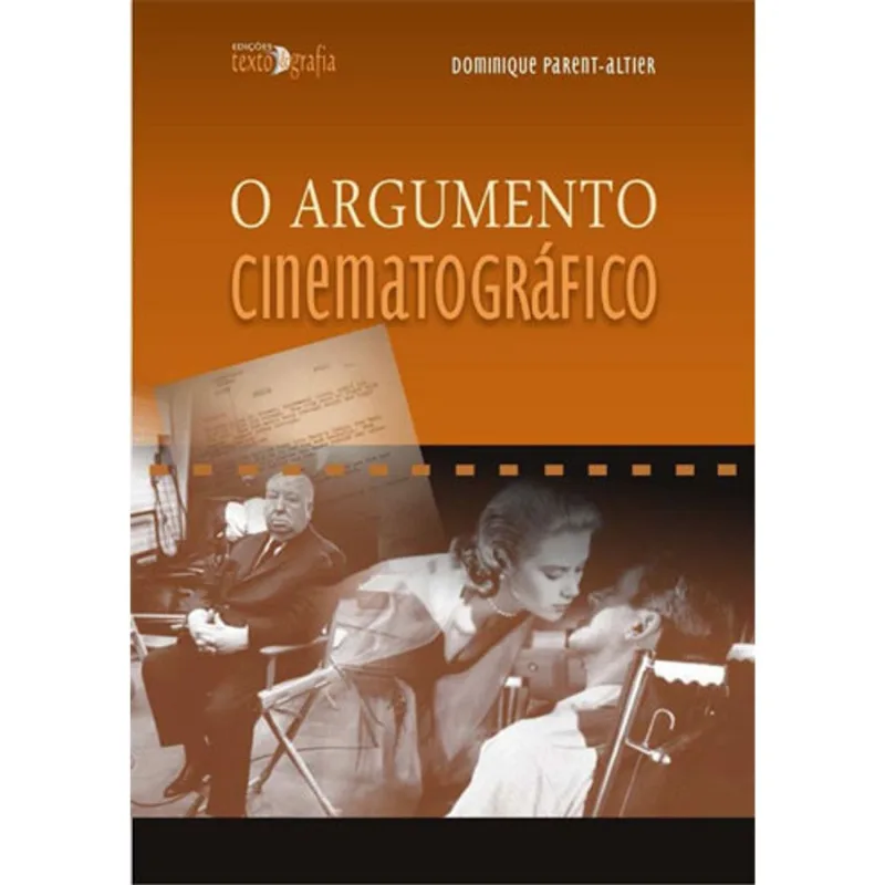 ARGUMENTO CINEMATOGRAFICO, O