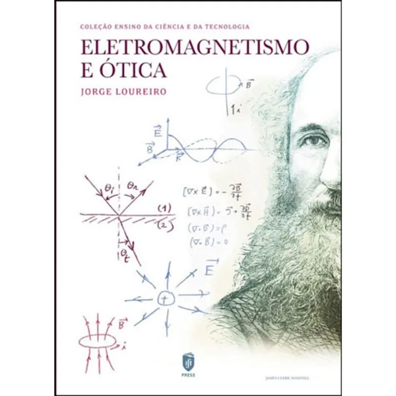 ELETROMAGNETISMO E OTICA