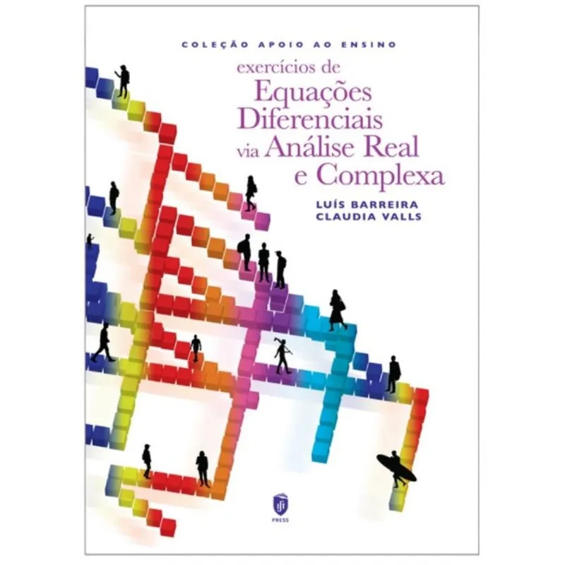 EXERCÍCIOS DE EQUAÇÕES DIFERENCIAIS VIA ANÁLISE REAL E COMPLEXA