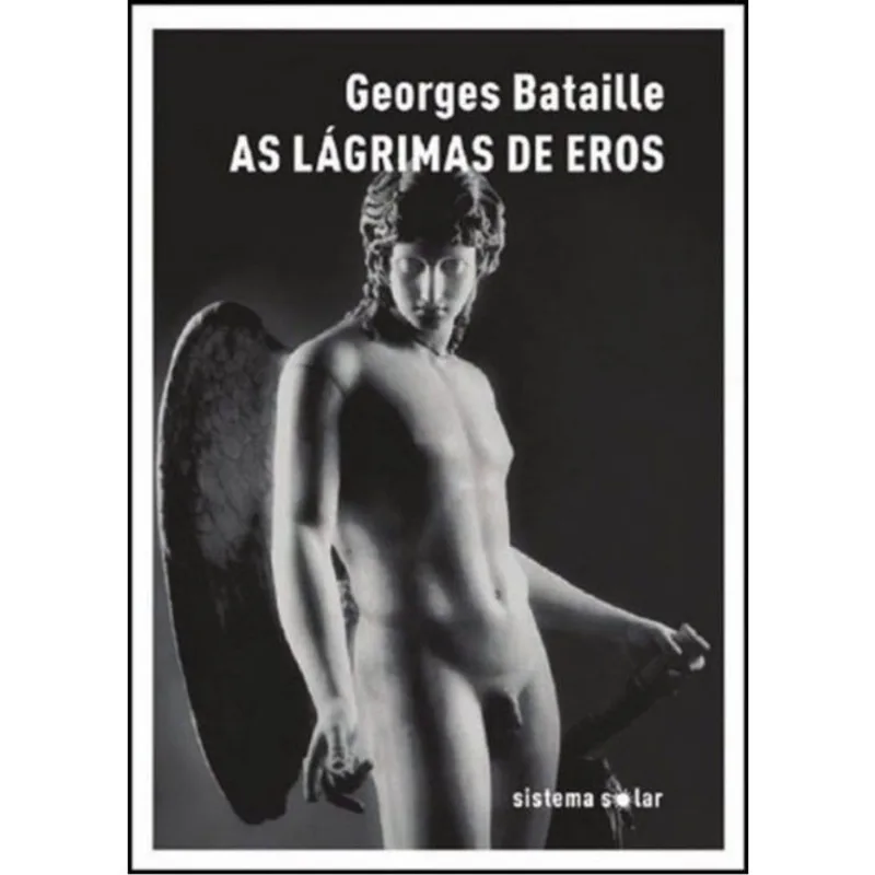 AS LÁGRIMAS DE EROS