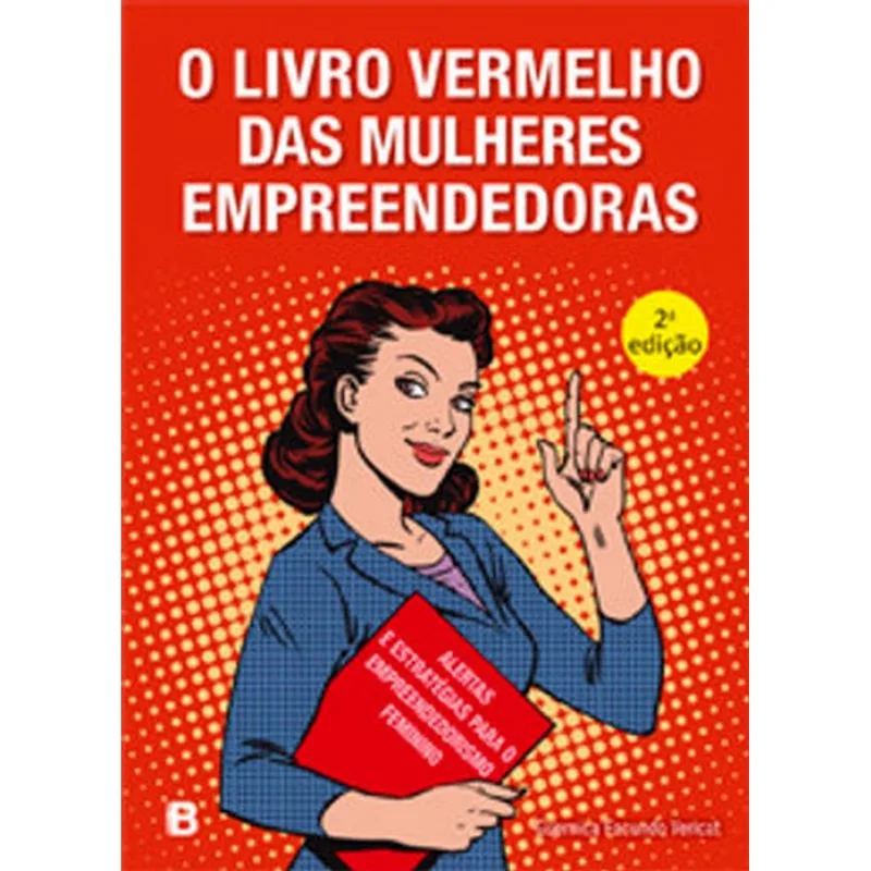 O LIVRO VERMELHO DAS MULHERES EMPREENDEDORAS