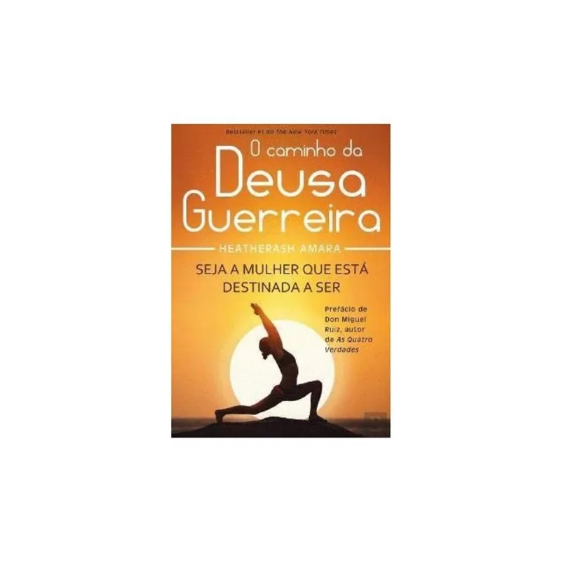 O CAMINHO DA DEUSA GUERREIRA