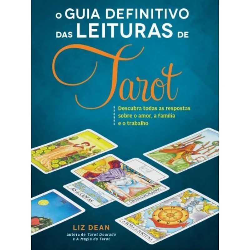 O GUIA DEFINITIVO DAS LEITURAS DE TAROT