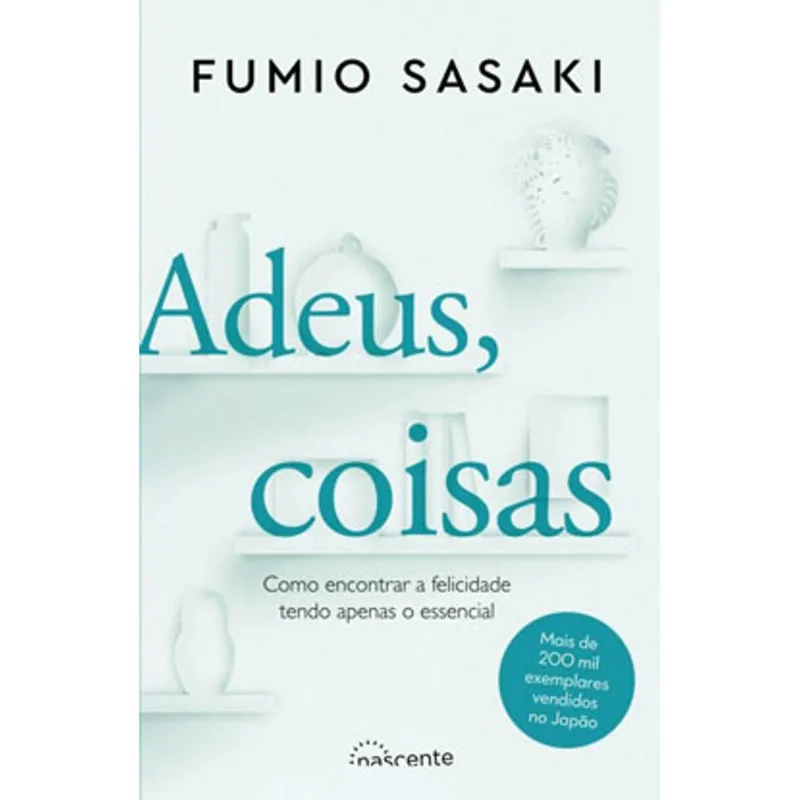 ADEUS, COISAS