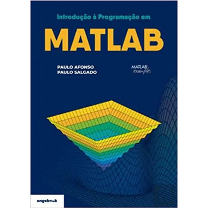 INTRODUÇÃO À PROGRAMAÇÃO EM MATLAB