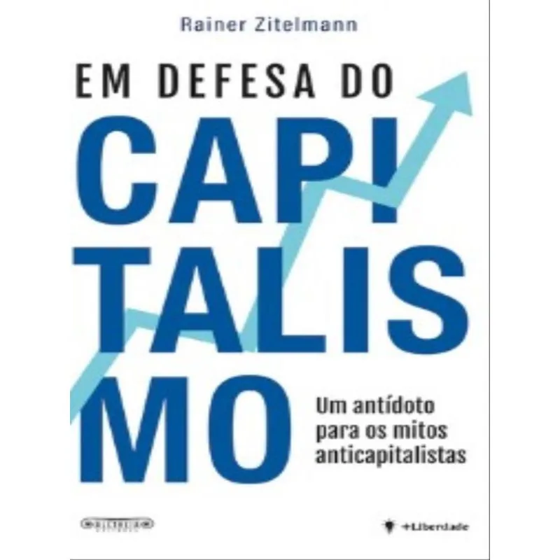 EM DEFESA DO CAPITALISMO